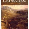 Book cover: What Were the Crusades Fourth Edition by Jonathan Riley-Smith